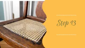 How to Recane a Chair Seat step 13