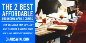 Best Affordable Ergonomic Office Chairs