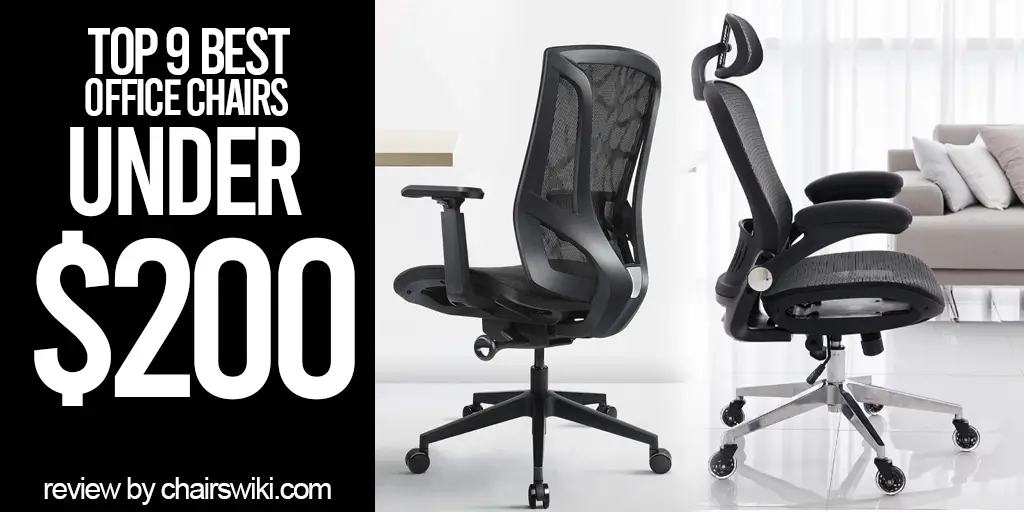 Top 9 Best Office Chairs under $200 in 2020   Review by ChairsWiki